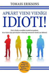 Surrounded by Idiots - Latvian