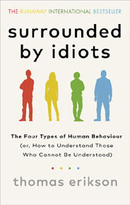 Surrounded by idiots - Brittish English