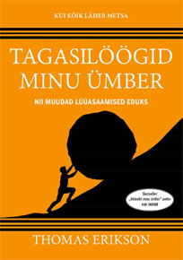 Tagasilöögid minu ümber Nii muudad lüüasaamised eduks