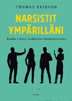 Narsistit Ympärilläni