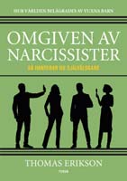 Omgiven av Narcissister