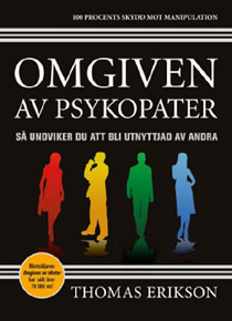 Omgiven av psykopater