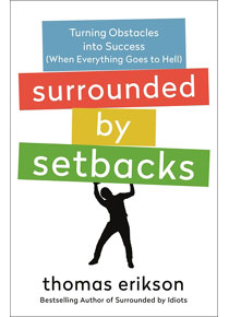 Surrounded by Setbacks